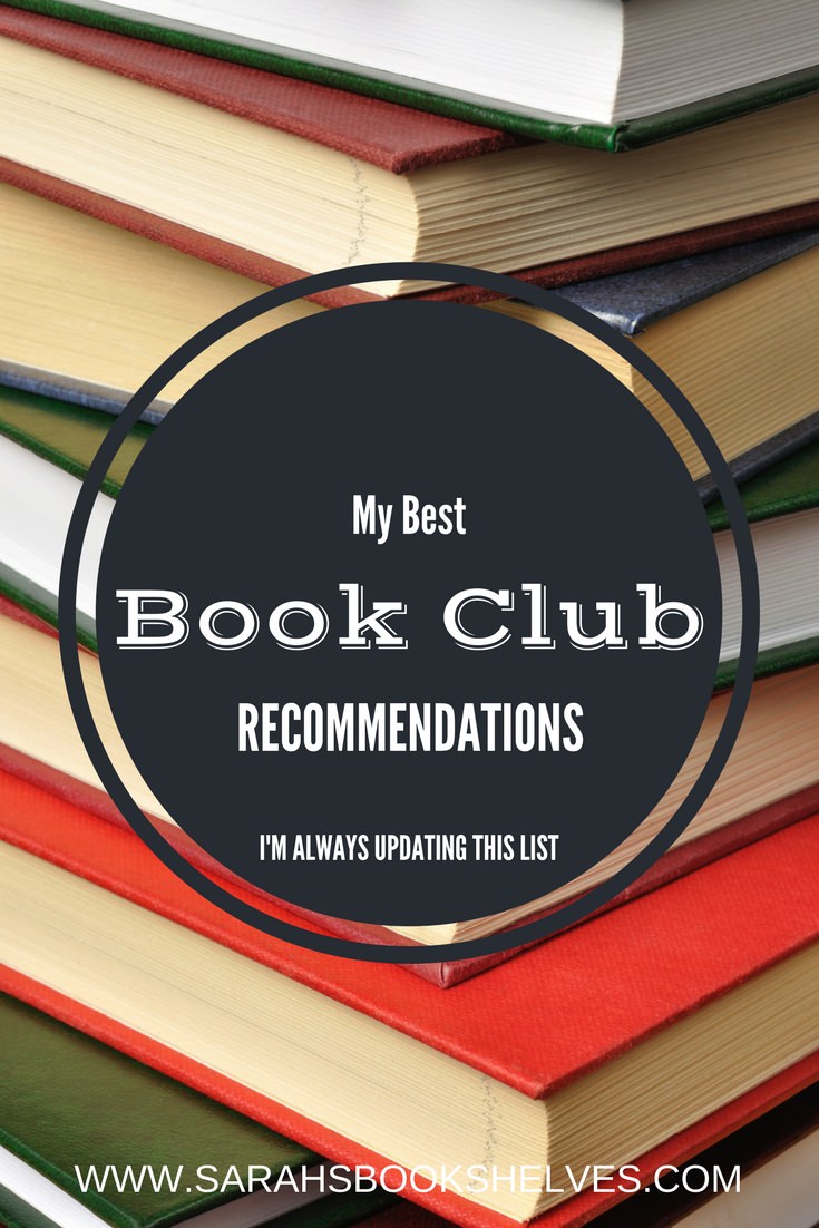 My best recommendations to spark lively book club discussion!
