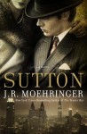 Sutton, J.R. Moehringer