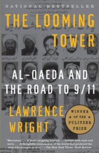 The Looming Tower, Lawrence Wright, 9/11, Islamic terrorism, Al Qaeda