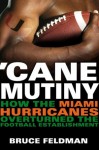 Cane Mutiny