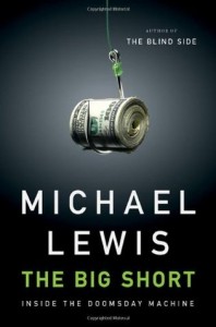 The Big Short, Michael Lewis, 2008 market crash, housing bubble, mortgage bubble