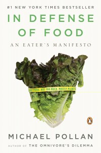 In Defense of Food, Michael Pollan, nonfiction, diet books, healthy eating
