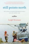 Still Points North, Leigh Newman