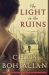 The Light in the Ruins, Chris Bohjalian