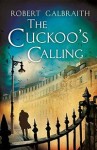 The Cuckoo's Calling, Robert Galbraith, J.K. Rowling