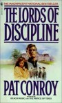 The Lords of Discipline, Pat Conroy, The Citadel, Charleston, fiction, Southern fiction