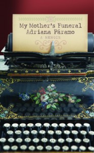 My Mother's Funeral, Adriana Paramo, memoir, Colombia, Alzheimer's