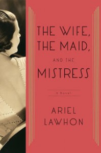 The Wife, The Maid, and The Mistress, Ariel Lawhon, Tammany Hall, Joseph Crater disappearance