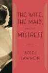 The Wife, The Maid, and The Mistress, Ariel Lawhon, Tammany Hall, Joseph Crater disappearance