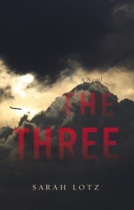 The Three, Sarah Lotz, thriller, mystery