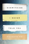 Everything I Never Told You, Celeste Ng, fiction