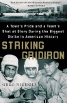 Striking Gridiron, Greg Nichols, nonfiction, sports, football, 1959 steel strike