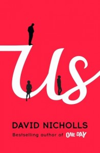 Us, David Nicholls, fiction, marriage