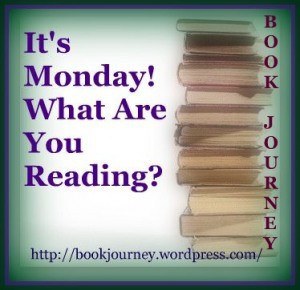 It's Monday What Are You Reading