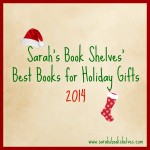 Best Books for Holiday Gifts 2014