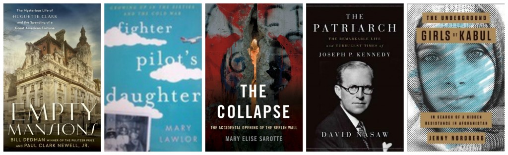 Empty Mansions, Fighter Pilot's Daughter, The Collapse, The Patriarch, Joseph Kennedy, Underground Girls of Kabul