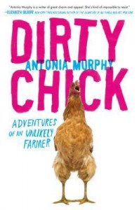 Dirty Chick, antonia murphy