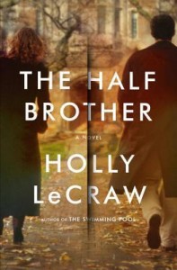 Half Brother, Holly LeCraw