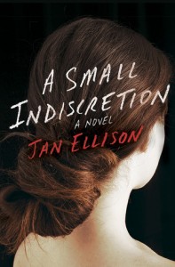 A Small Indiscretion, Jan Ellison