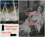 A Touch of Stardust, Kate Alcott, West of Sunset, Stewart O'Nan