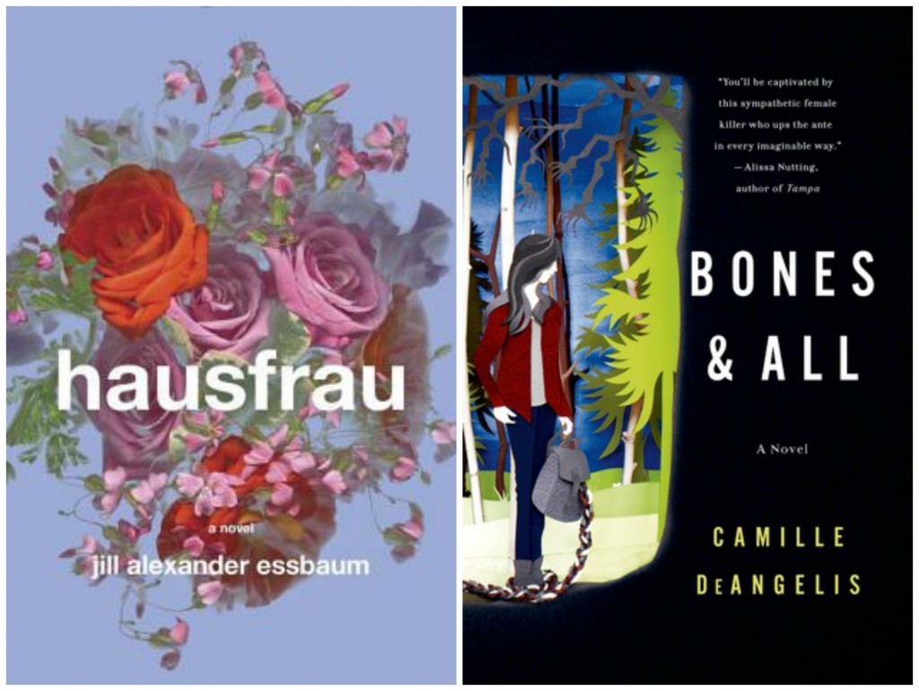 Hausfrau, Jill Alexander Essbaum, Bones and All Camille Deangelis