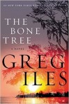 The Bone Tree, Greg Iles