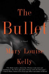 The Bullet, Mary Louise Kelly