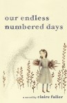 Our Endless Numbered Days, Claire Fuller