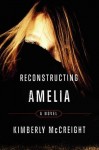 Reconstructing Amelia, Kimberly McCreight