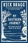 My Southern Journey, Rick Bragg