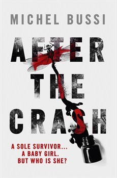 After the Crash, Michel Bussi