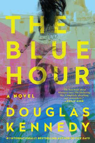 The Blue Hour, Douglas Kennedy