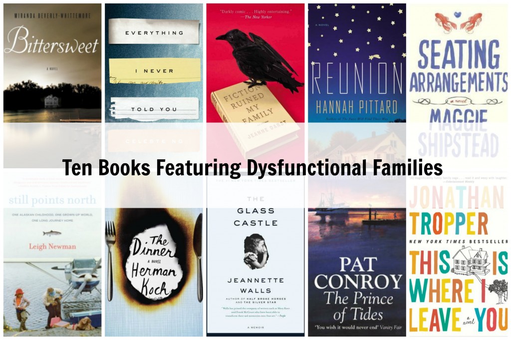 Ten Books Featuring Dysfunctional Families