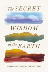 Secret Wisdom of the Earth, Christopher Scotton