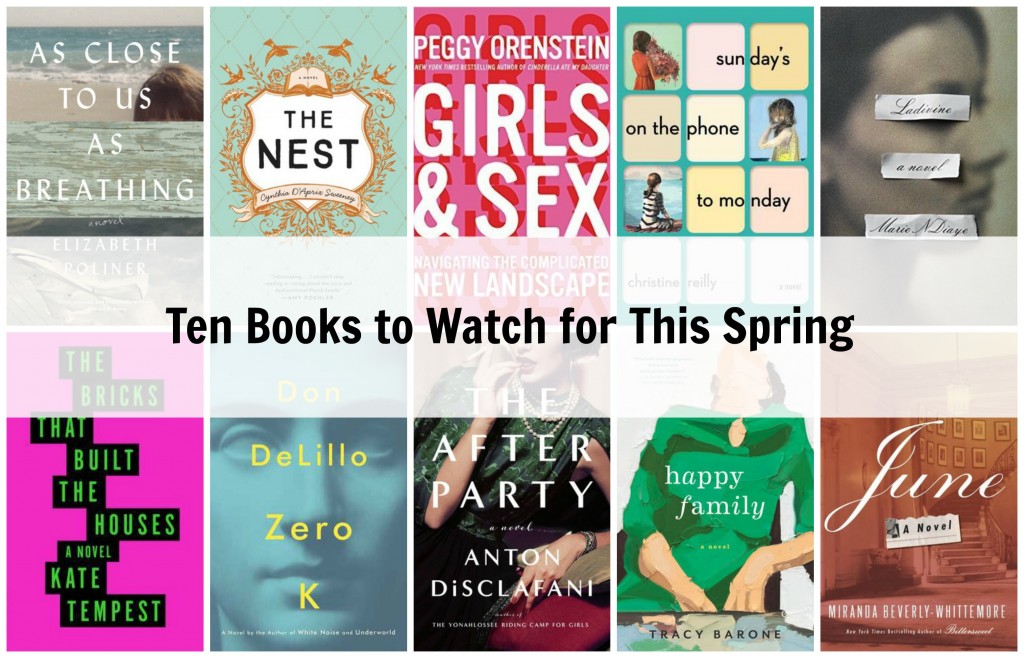 Ten Books to Watch for this spring 2016