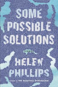 Some Possible Solutions, Helen Phillips