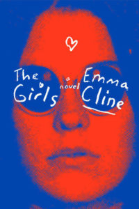 The Girls, Emma Cline