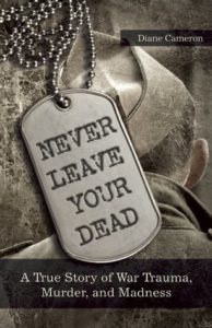 Never Leave Your Dead, Diane Cameron