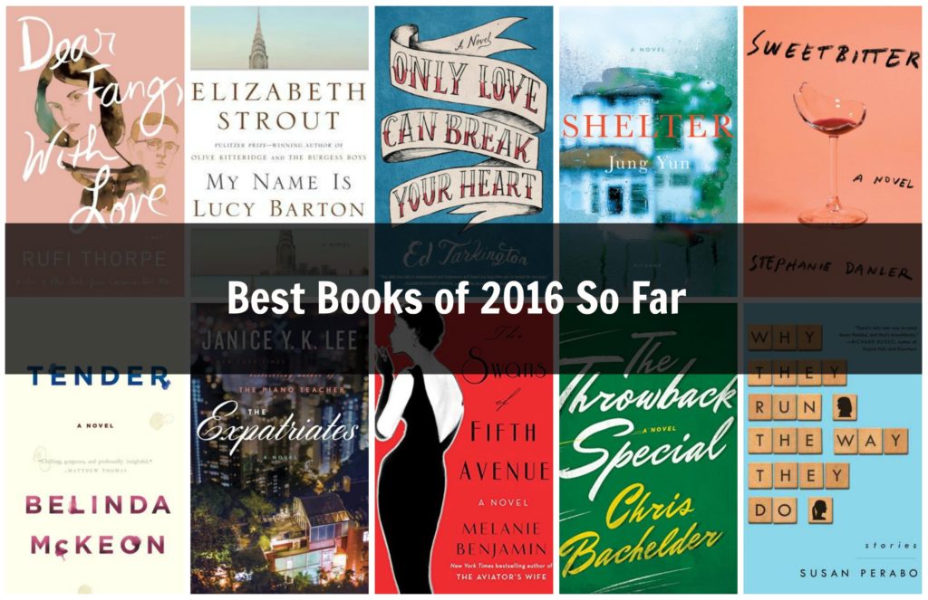Best Books of 2016 So Far Sarah's Bookshelves