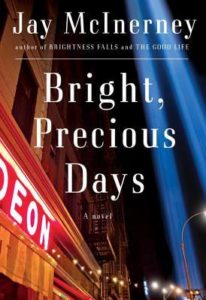 Bright Precious Days, Jay McInerney