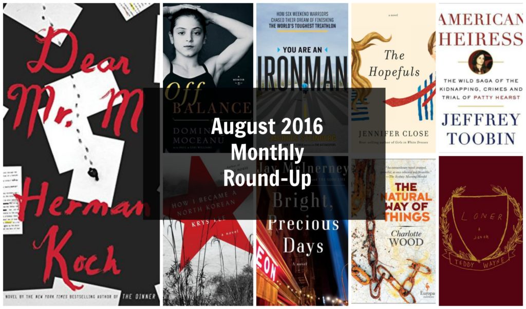 August 2016 Monthly Round-Up