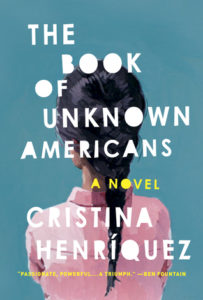 Book of Unknown Americans, Cristina Henriquez