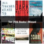 Top 10 2016 Books I Missed