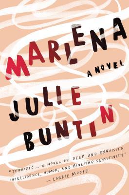 Marlena, Julie Buntin