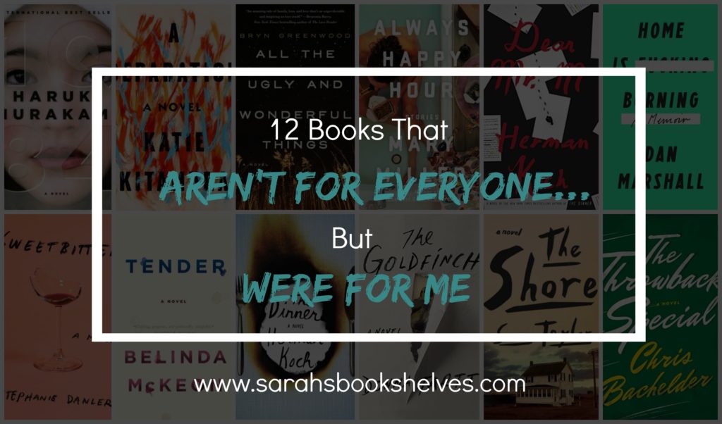 Books That Aren't For Everyone