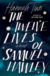 Twelve Lives of Samuel Hawley