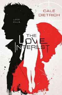 Love Interest by Cale Dietrich