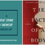 Fact of a Body by Alexandria Marzano-Lesnevich