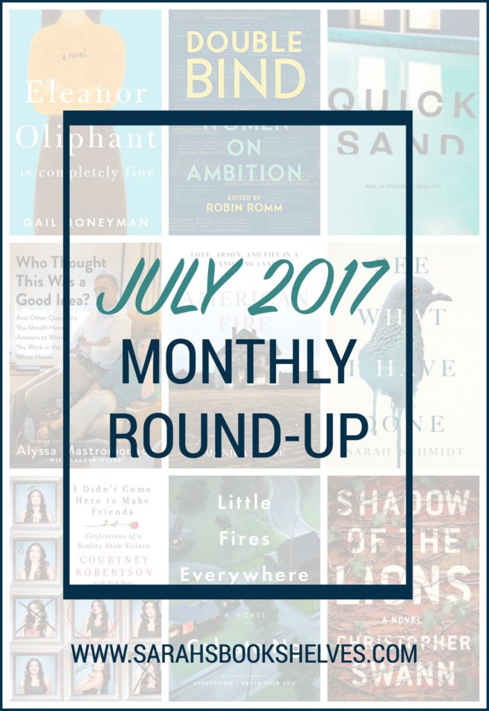 July 2017 Monthly Round-Up