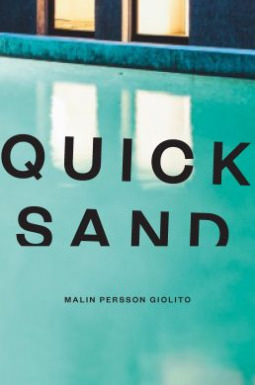 Quicksand by Malin Persson Giolito